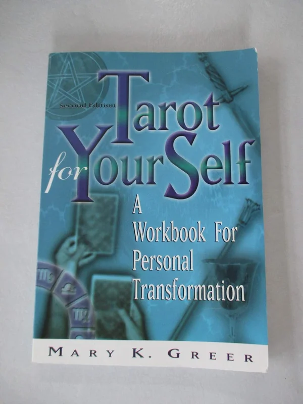 Tarot for Yourself: A Workbook for Personal Transformation